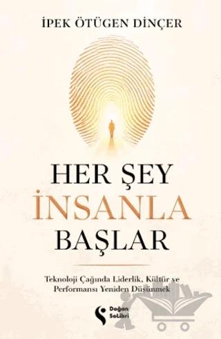 Her Şey İnsanla Başlar