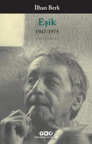 Eşik 1947-1975