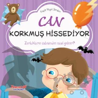 Can Korkmuş Hissediyor – Kolektif – Yumurcak Yayınları kitap kapağı