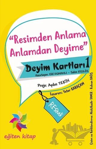 Resimden Anlama Anlamdan Deyime - Deyim Kartları - 1