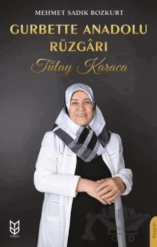 Gurbette Anadolu Rüzgarı