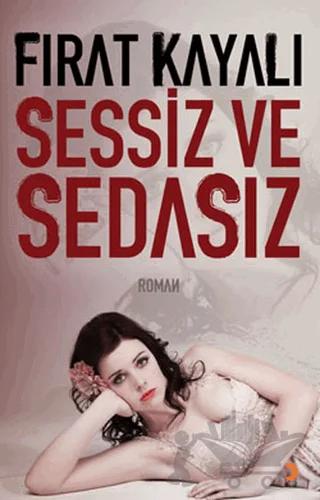 Sessiz ve Sedasız