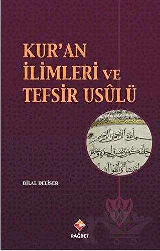 Kur’an İlimleri ve Tefsir Usulü