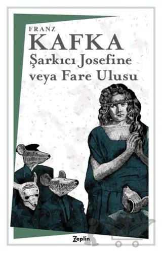 Şarkıcı Josefine veya Fare Ulusu