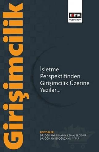 İşletme Perspektifinden Girişimcilik Üzerine Yazılar