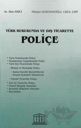 Türk Hukukunda ve Dış Ticarette Poliçe