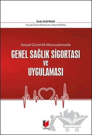Genel Sağlık Sigortası ve Uygulaması