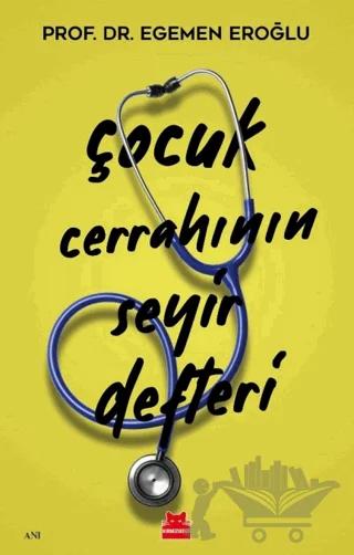 Çocuk Cerrahının Seyir Defteri