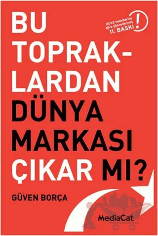 Bu Topraklardan Dünya Markası Çıkar mı?