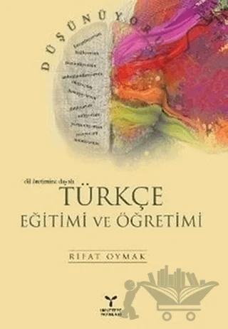 Türkçe Eğitimi ve Öğretimi