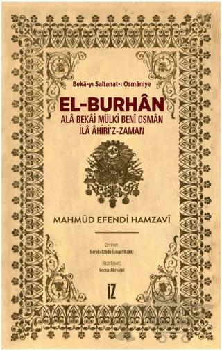 El-Burhan: Ala Bekai Mülki Beni Osman İla Ahiri'z-Zaman