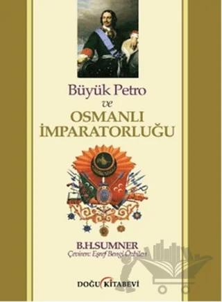 Büyük Petro ve Osmanlı İmparatorluğu