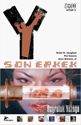 Y: Son Erkek 5 - Doğruluk Yüzüğü – Brian K. Vaughan, Jose Marzan, Pia Guerra – Çizgi Düşler Yayınevi kitap kapağı