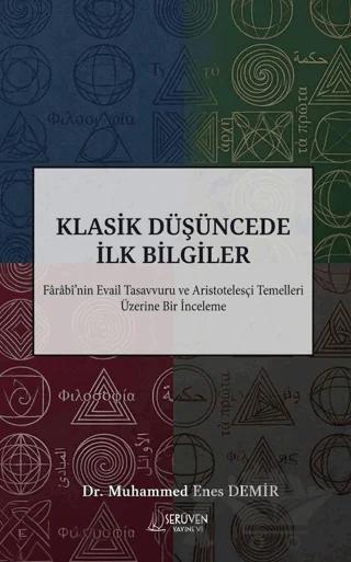 Klasik Düşüncede İlk Bilgiler