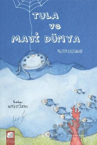 Tula ve Mavi Dünya