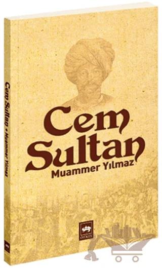 Cem Sultan – Muammer Yılmaz – Ötüken Neşriyat kitap kapağı