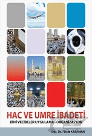 Hac ve Umre İbadeti