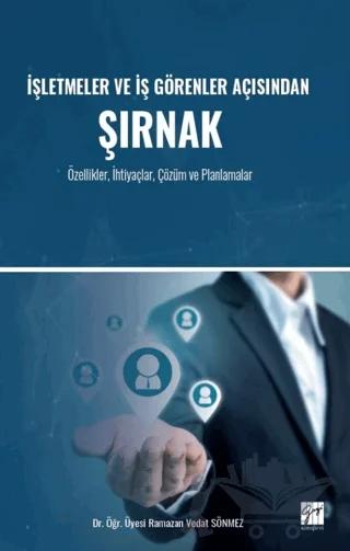 İşletmeler ve İş Görenler Açısından Şırnak