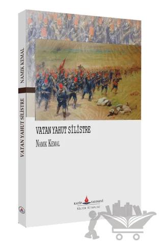 Vatan Yahut Silistre