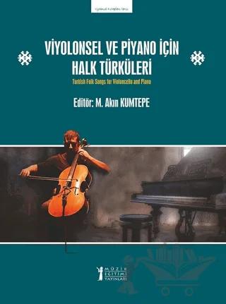 Viyolonsel ve Piyano İçin Halk Türküleri