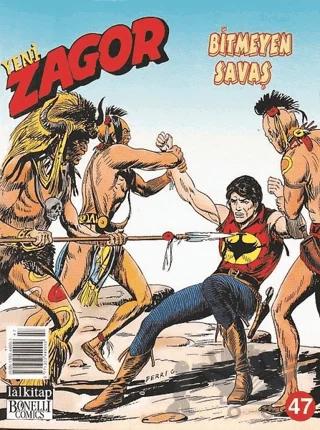 Yeni Zagor Sayı: 47 Bitmeyen Savaş