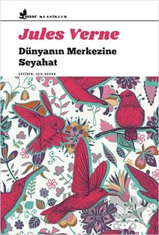 Dünyanın Merkezine Seyahat