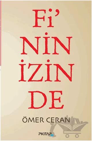 Fi'nin İzinde