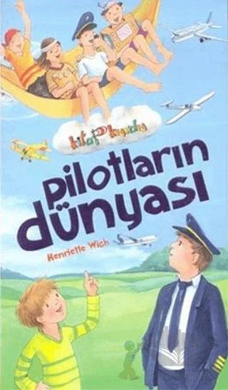 Pilotların Dünyası