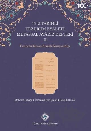 1642 Tarihli Erzurum Eyaleti Mufassal Avarız Defteri II