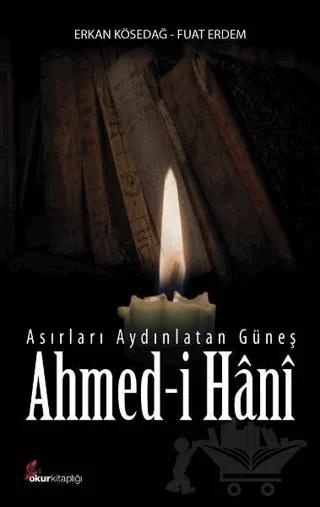 Asırları Aydınlatan Güneş