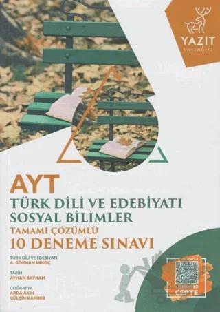 Yazıt YKS AYT Türk Dili ve Edebiyatı Sosyal Bilimler Tamamı Çözümlü 10 Deneme Sınavı