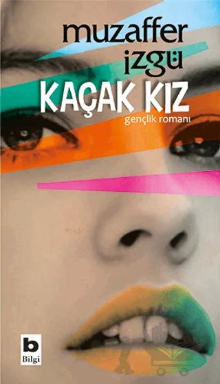 Kaçak Kız