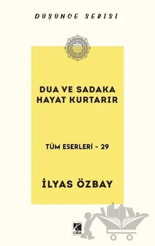 Dua ve Sadaka Hayat Kurtarır