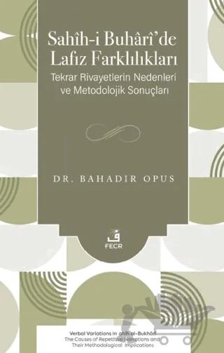 Sahih-i Buhari’de Lafız Farklılıkları