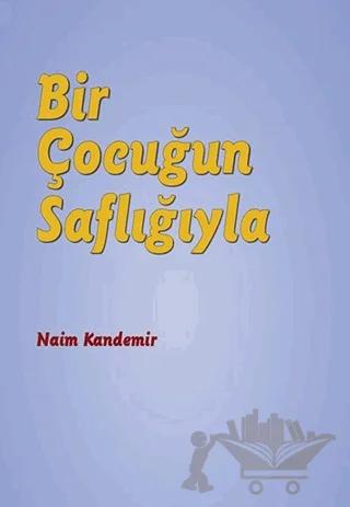Bir Çocuğun Saflığıyla