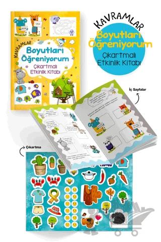 Kavramlar - Boyutları Öğreniyorum - Çıkartmalı Etkinlik Kitabı