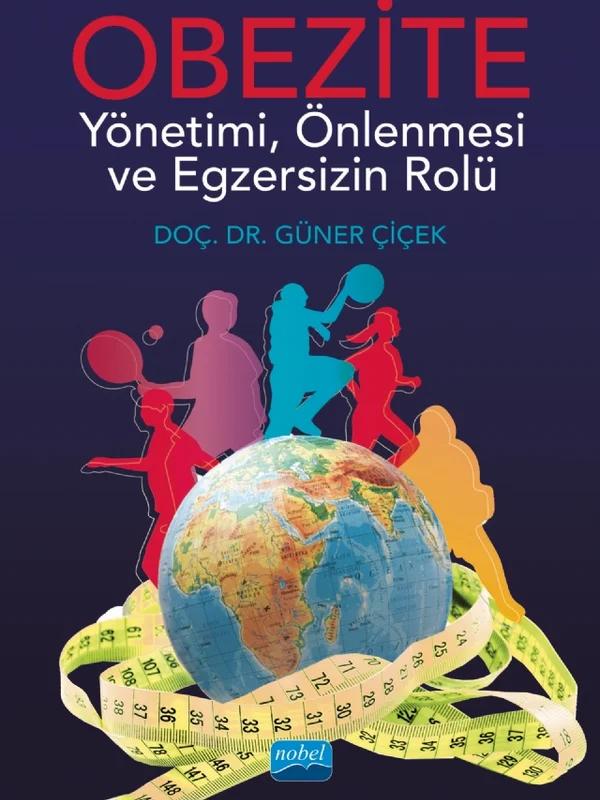 OBEZİTE - Yönetimi, Önlenmesi ve Egzersizin Rolü