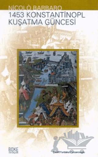 1453 Konstantinopl Kuşatma Güncesi
