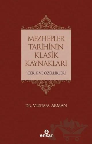 Mezhepler Tarihinin Klasik Kaynakları