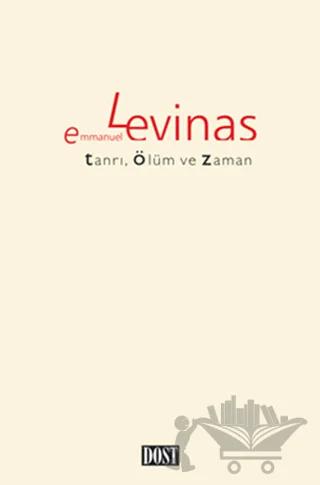 Tanrı, Ölüm ve Zaman