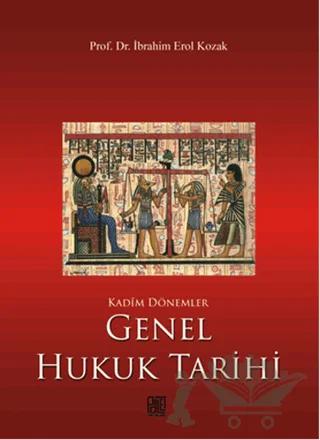Kadim Dönemler Genel Hukuk Tarihi