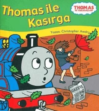 Thomas ile Kasırga - Thomas ve Arkadaşları