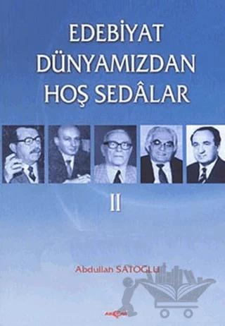 Edebiyat Dünyamızdan Hoş Sedalar 2