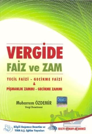 Vergide Faiz ve Zam