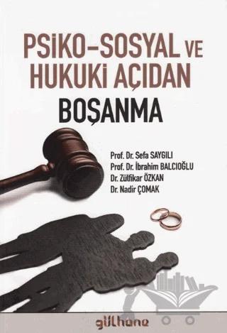 Psiko-Sosyal ve Hukuki Açıdan Boşanma