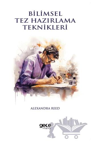 Bilimsel Tez Hazırlama Teknikleri
