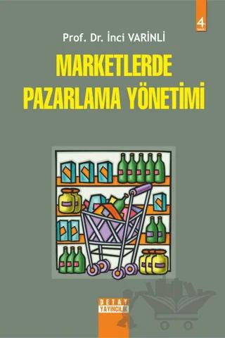 Marketlerde Pazarlama Yönetimi