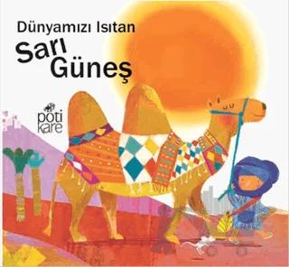 Dünyamızı Isıtan Sarı Güneş - Delikli Kitaplar Serisi