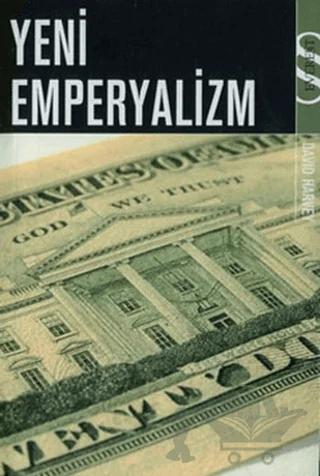Yeni Emperyalizm – David Harvey – Everest Yayınları kitap kapağı