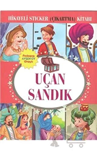 Hikayeli Sticker (Çıkartma) Kitabı - Uçan Sandık
